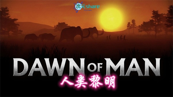 人类黎明（Dawn of Man）|内置简体中文|百度网盘/